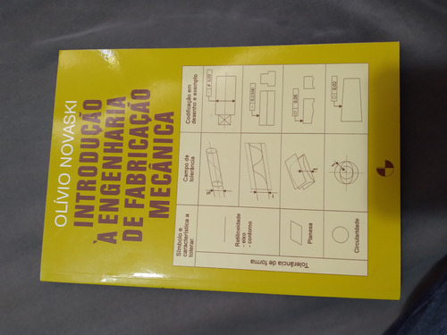 Livro Introdução A Engenharia De Fabricação Mecânica 