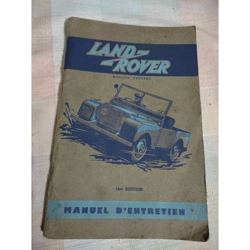 Manual De Mantenimiento Land Rover 1era Edicion Año 1950