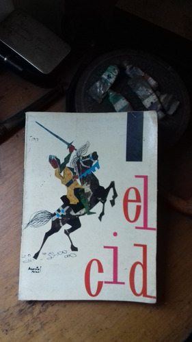 El Cid ( Ilustrado ) - Colección Grumete