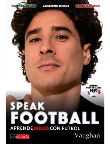 Speak Football Aprende Inglés Con Futbol 