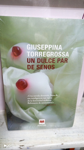 Libro Un Dulce Par De Senos. Giuseppina Torregrosa