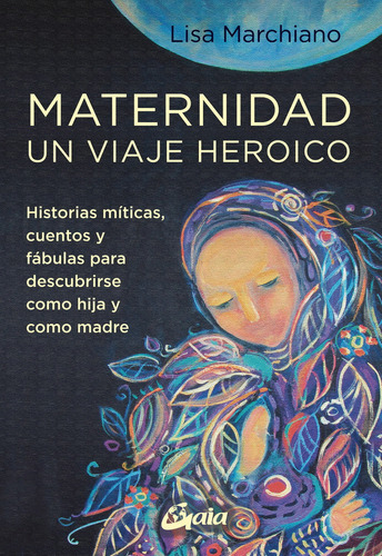 Libro- Maternidad, Un Viaje Heroico -original
