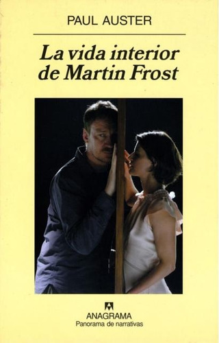 Vida Interior De Martin Frost - Paul Auster