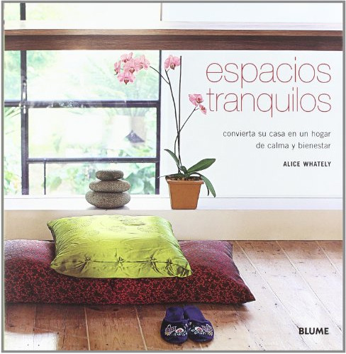 Libro Espacios Tranquilos De Alice Whately