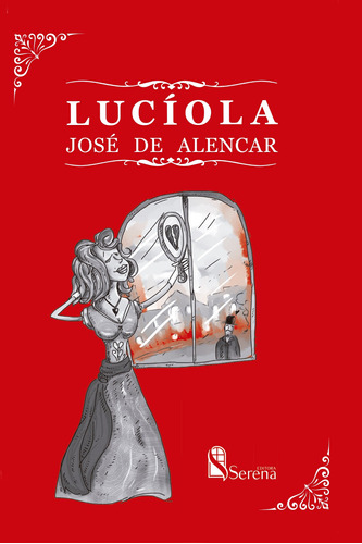 Lucíola, de de Alencar, José. Editora e Cursos Serena Ltda, capa mole em português, 2022