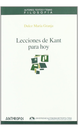 Lecciones De Kant Para Hoy