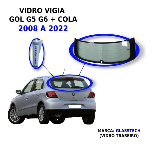 Parabrisa Traseiro Gol 09 A 16 Térmico Com Furo Inclui Cola