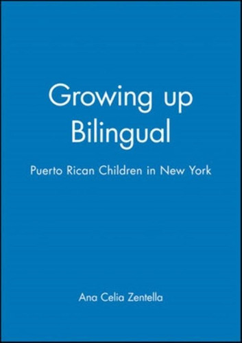 Growing Up Bilingual