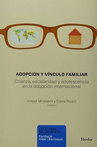 Adopcion Y Vinculo Familiar - Mirabent Vinyet (libro)