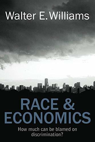 Book : Race And Economics How Much Can Be Blamed On...