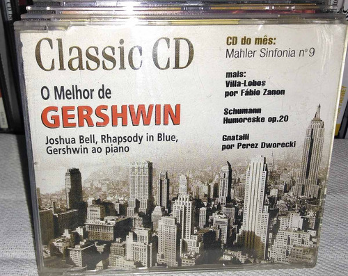 Cd  Classic Cd O Melhor De Gershwin, Vila Lobos, Schumann