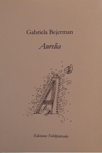 Aurelia - Gabriela Bejerman