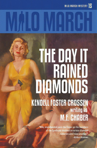 Milo March #15: The Day That Rained Diamonds, De Chaber, M. E.. Editorial Steeger Books, Tapa Blanda En Inglés