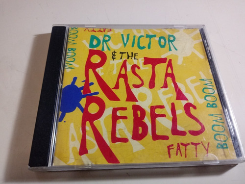 Dr. Victor & The Rasta Rebels - Fatty Boom Boom - S. Afric 