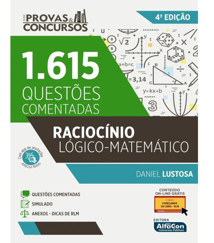 Livro Raciocínio Lógico-matemático: 1615 Questões Comentadas