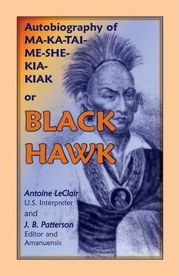 Libro Autobiography Of Ma-ka-tai-me-she-kia-kiak, Or Blac...
