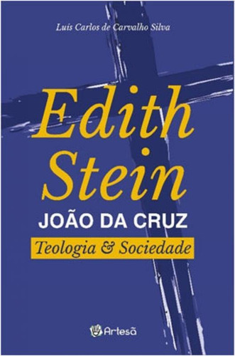Edith Stein - João Da Cruz