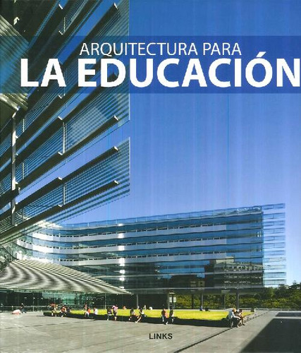 Libro Arquitectura De La Educación De Jacobo Krauel, Carles