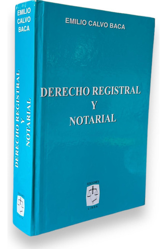 Derecho Registral Y Notarial Emilio Calvo Baca