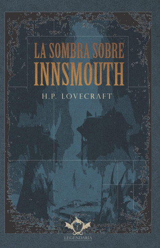 Libro: La Sombra Sobre Innsmouth (spanish Edition)