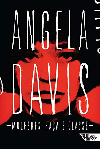 Libro Mulheres Raça E Classe De Angela Davis Boitempo