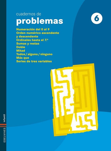 Cuaderno 6 De Problemas (infantil), De Gordón Alcorta, Pilar. Editorial Edelvives, Tapa Blanda En Español