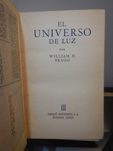 Adp El Universo De La Luz William H. Bragg / Ed. Emece 1945