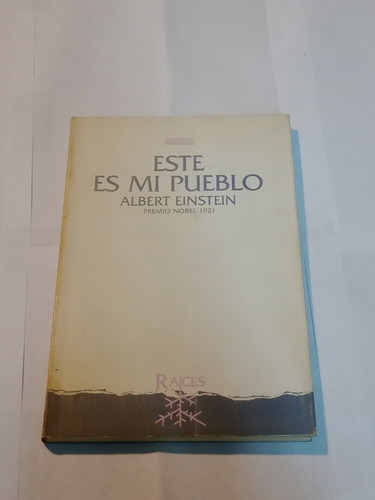 Este Es Mi Pueblo - Albert Einstein -