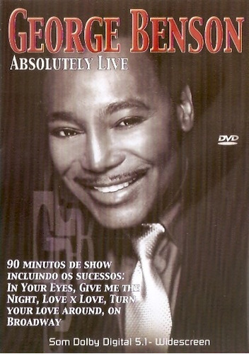 Dvd George Benson - Absolutely Live