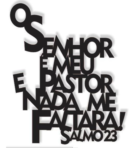 Lettering Madeira Salmo 23 O Senhor É Meu Pasto 49x60cm Mdf