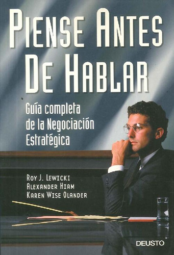 Libro Piense Antes De Hablar De Roy J Lewicki Alexander Hiam