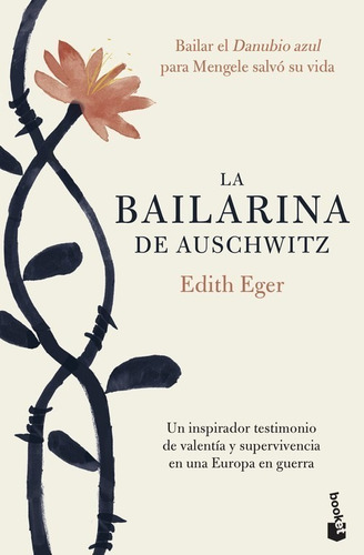 Libro La Bailarina De Auschwitz - Eger, Edith