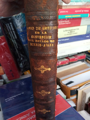 Diario De Sesiones Convención Estado De Buenos Aires 1860 (Usado)