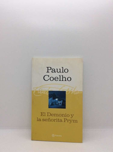 Paulo Coelho - El Demonio Y La Señorita Prym - Autoayuda