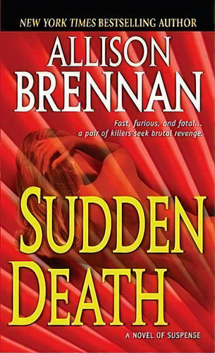 Sudden Death, De Allison Brennan. Editorial Random House Usa Inc, Tapa Blanda En Inglés