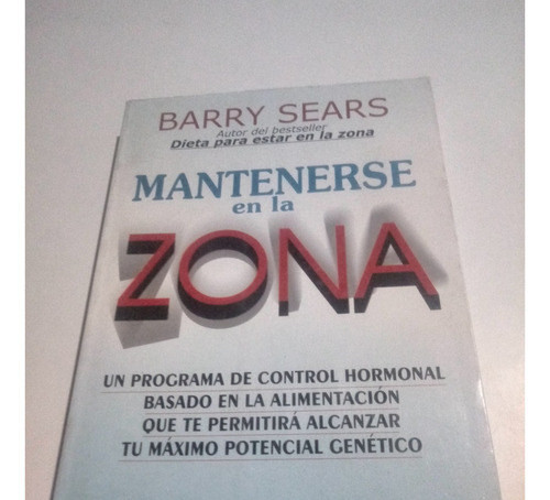 Libro Mantenerse En La Zona - Barry Sears