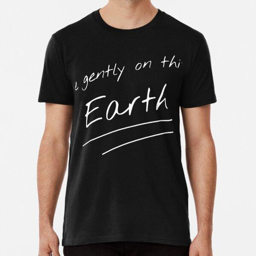 Remera Live Gently Eco Friendly Earth Planet Green Thumb ALG