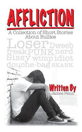 Libro Affliction: A Collection Of Short Stories About Bul...