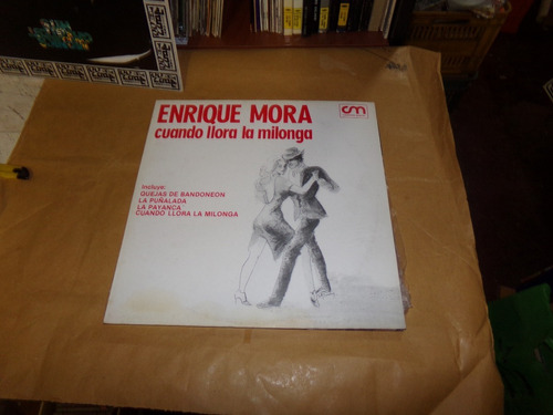 Enrique Mora Cuando Llora La Milonga Vinilo Lp Kktus