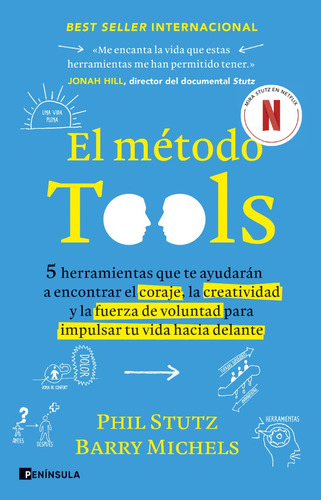 El Método Tools: Cinco Herramientas Que Te Ayudarán P. Stutz