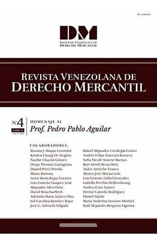 Revista Venezolana De Derecho Mercantil : Homenaje Al Prof. Pedro Aguilar - Tomo Ii, De Daniel Perez. Editorial Independently Published, Tapa Blanda En Español