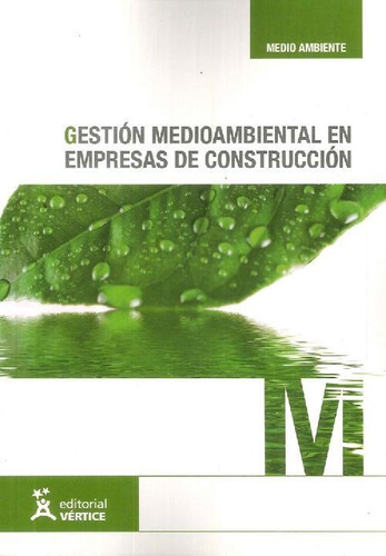 Libro Gestión Medioambiental En Empresas De Construcción De