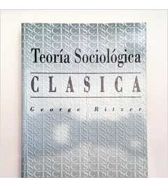 Livro Teoría Sociológica Clasica - George Ritzer [1993]