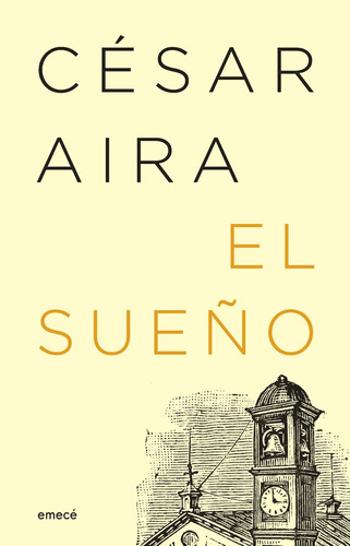 El Sueño - Cesar Aira