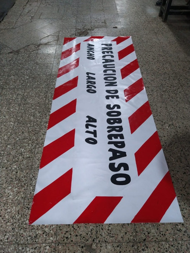 Cartel Precaución Sobrepaso - 2,5m X 1m. Lonas Avellaneda