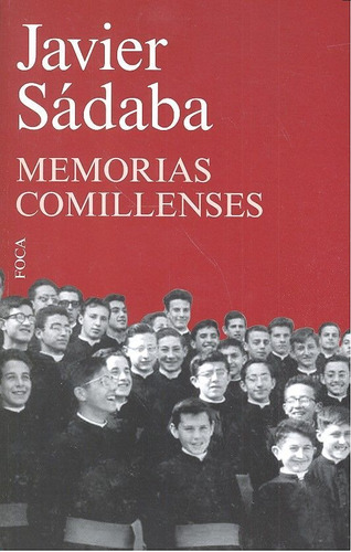 Memorias Comillenses - Sadaba,javier