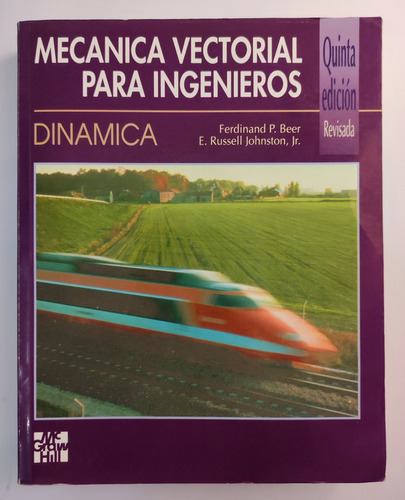 Mecánica Vectorial Para Ingenieros. Dinámica. 5° Ed. F Beer  (Reacondicionado)