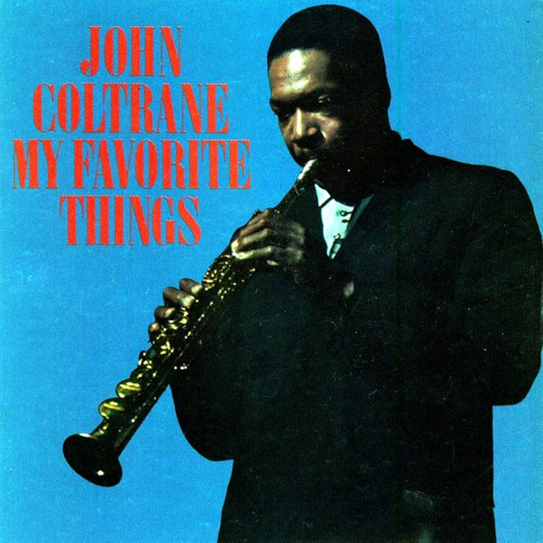 Coltrane John/my Favorite Things - Coltrane John (vinilo)