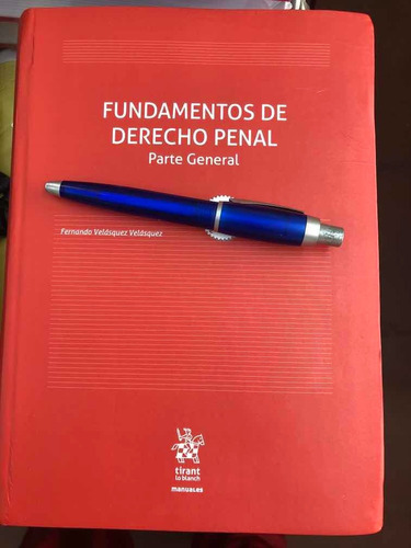 Fundamentos De Derecho Penal, De Fernando Velasquez. Editorial Tirant Lo Blanch, Tapa Blanda En Español, 2020