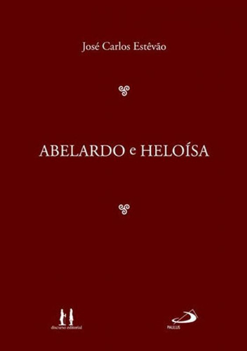 Abelardo E Heloísa